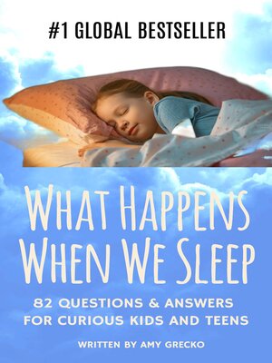 cover image of What Happens When We Sleep?